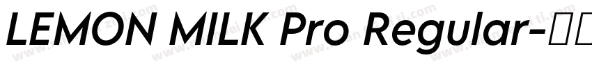 LEMON MILK Pro Regular字体转换
